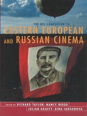 cover image of The BFI Companion to Eastern European and Russian Cinema